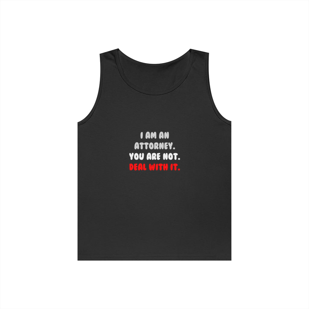 Deal With It ... Funny Attorney - Unisex Heavy Cotton Tank Top