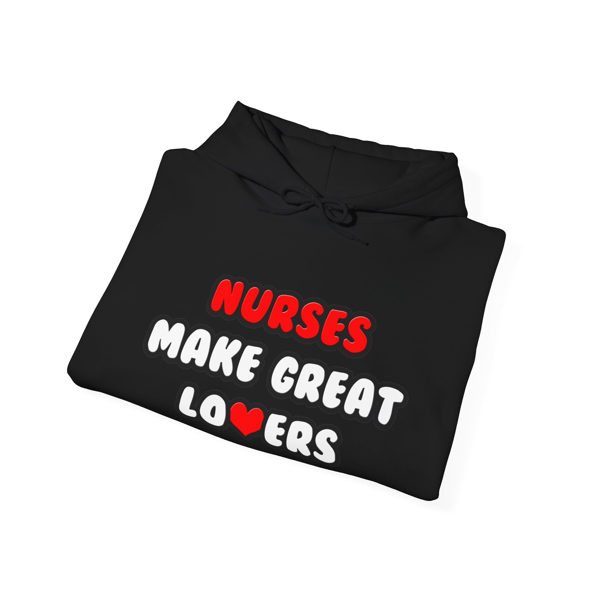Nurses Make Great Lovers - Unisex Heavy Blend™ Hooded Sweatshirt