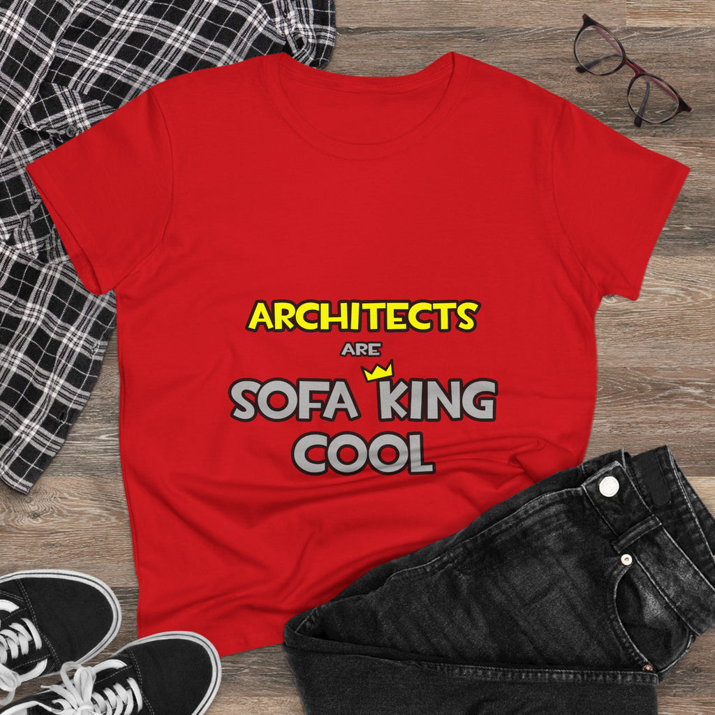 Architects Are Sofa King Cool - Women's Midweight Cotton Tee