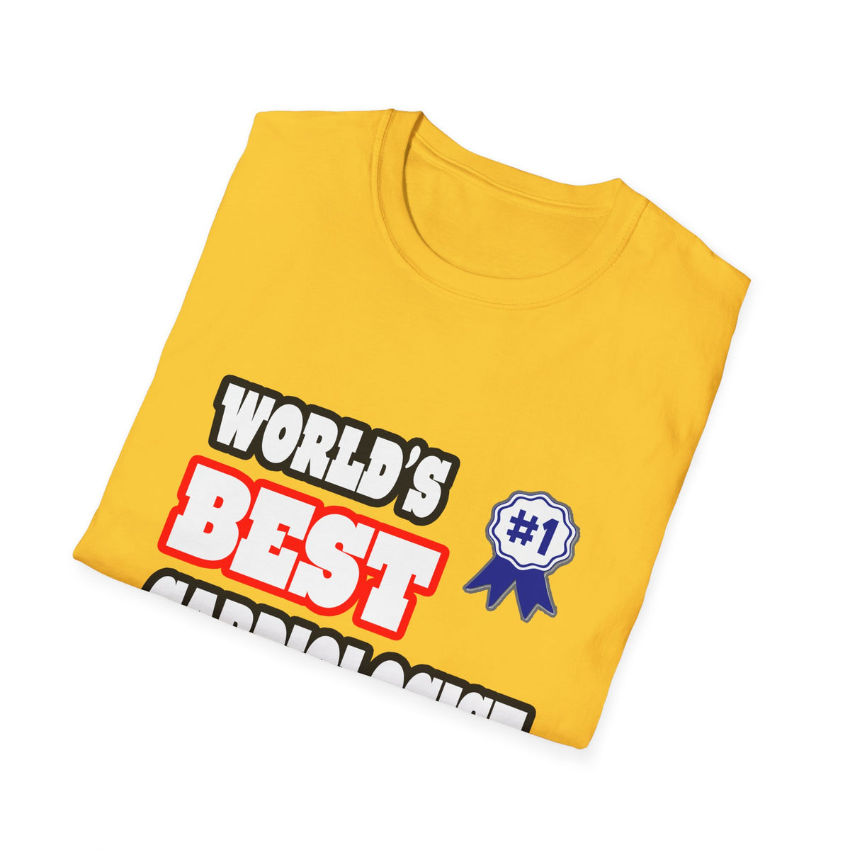 World's Best Cardiologist - Unisex Softstyle T-Shirt