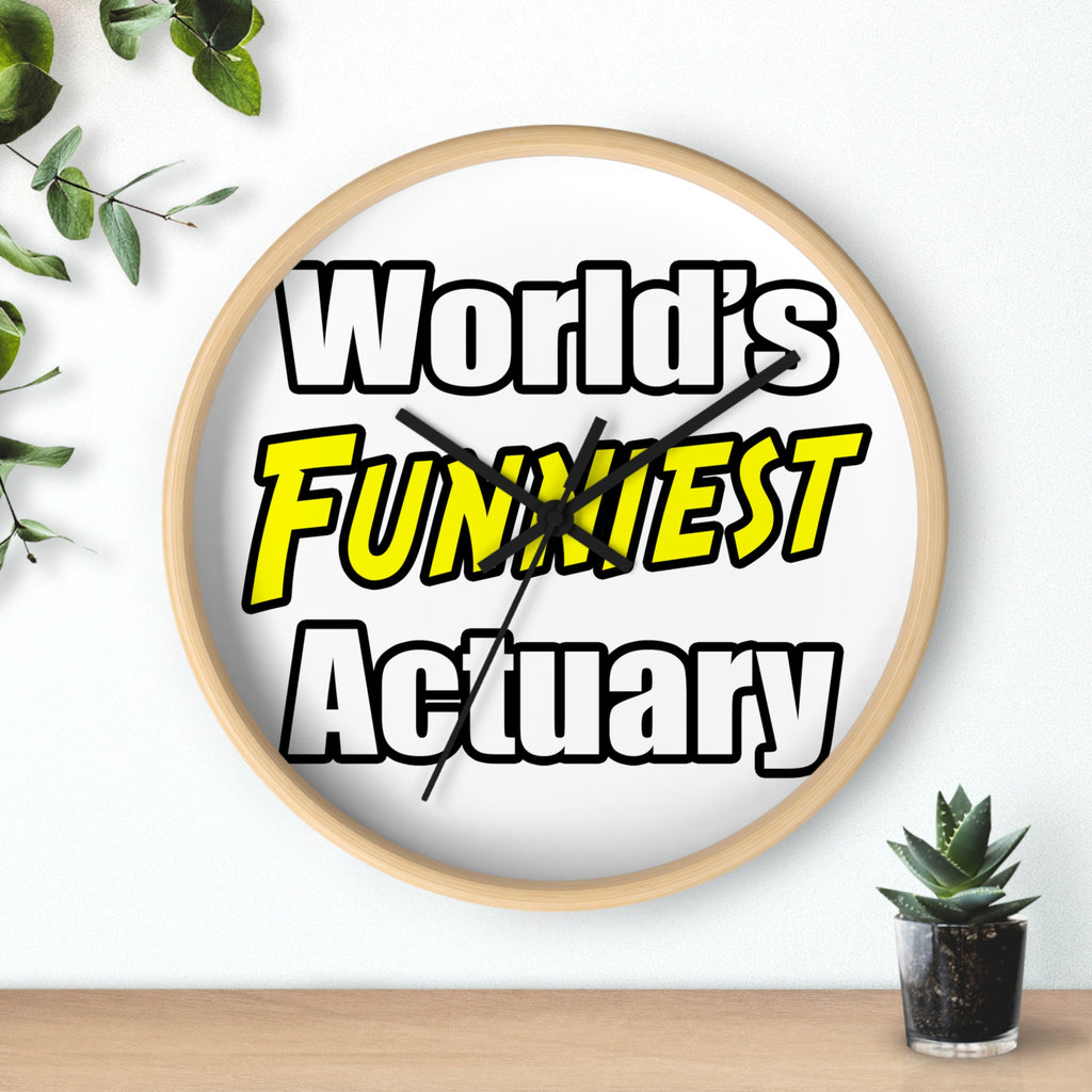 World's Funniest Actuary - Wall Clock