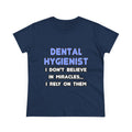 Miracles and Dental Hygienists - Women's Midweight Cotton Tee