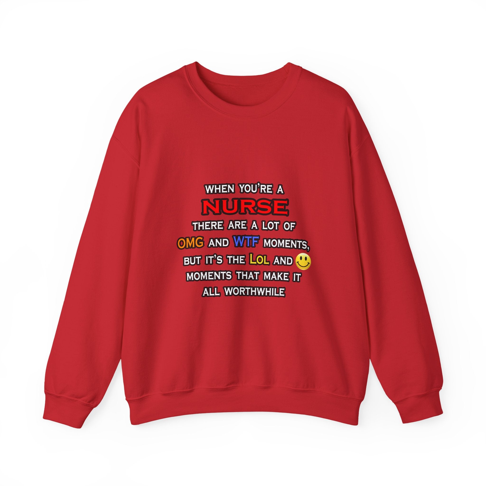 Nurse ... OMG WTF LOL - Unisex Heavy Blend™ Crewneck Sweatshirt