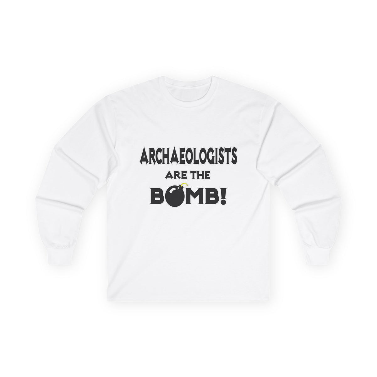 Archaeologists Are The Bomb! - Unisex Ultra Cotton Long Sleeve Tee