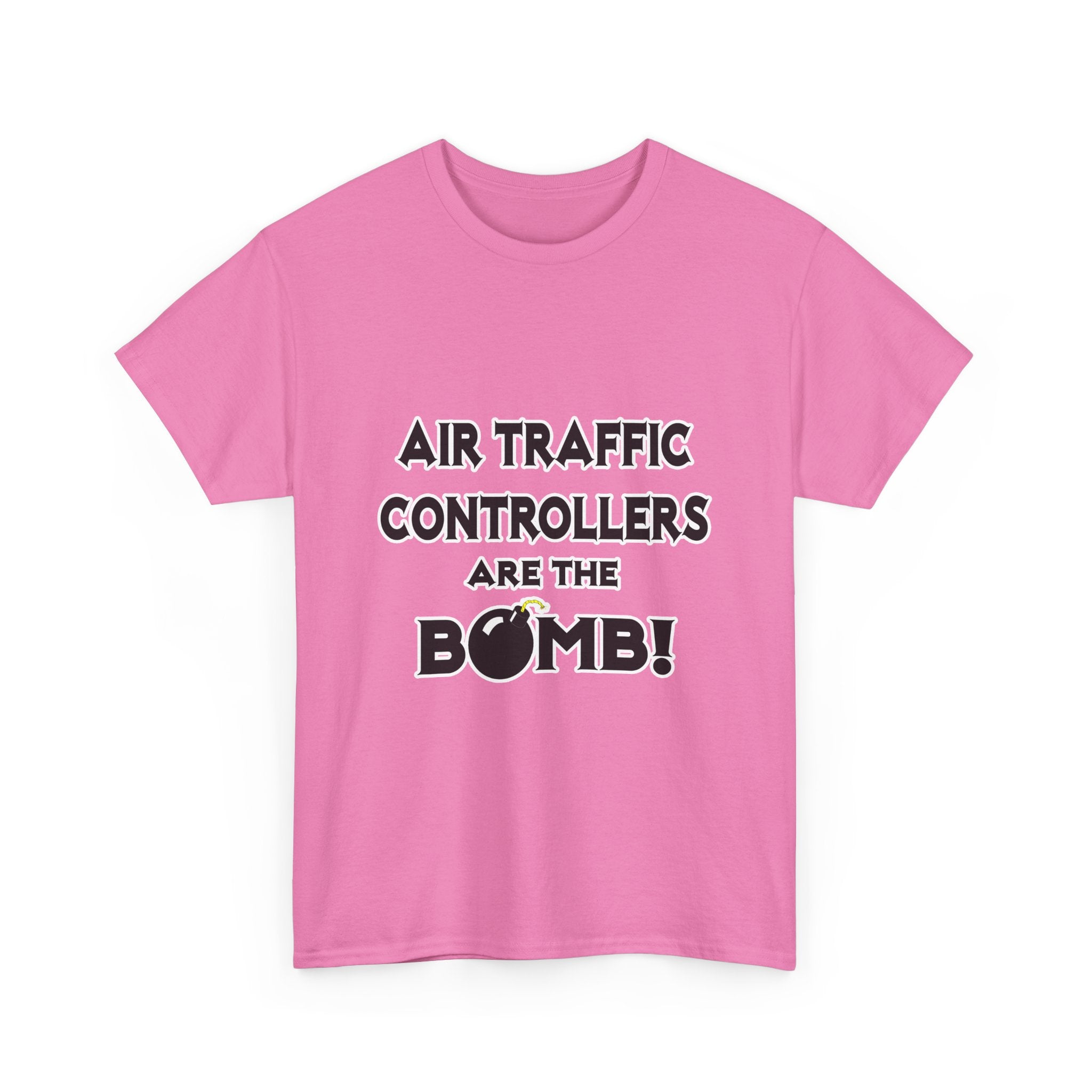 Air Traffic Controllers Are The Bomb! - Unisex Heavy Cotton Tee