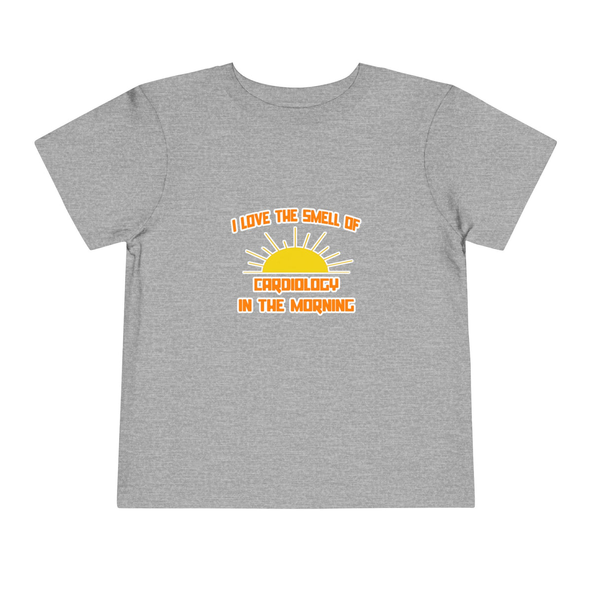 Smell of Cardiology in the Morning - Toddler Short Sleeve Tee