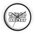 My Son Doctor - Wall Clock