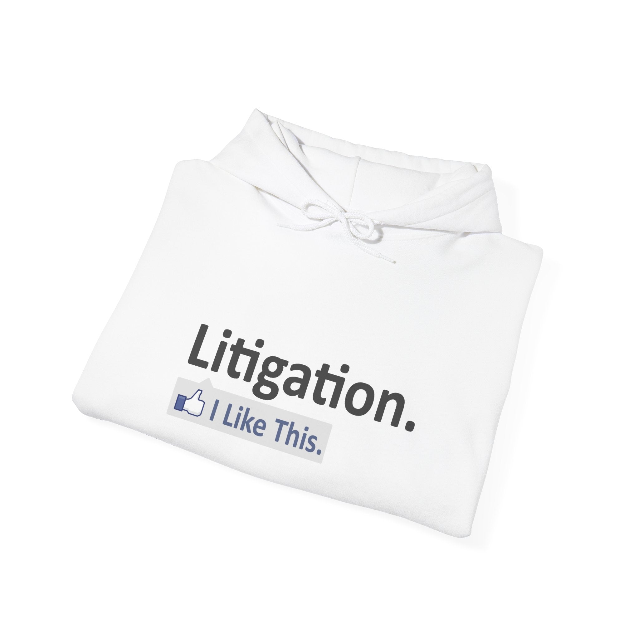 Litigation...I Like This - Unisex Heavy Blend™ Hooded Sweatshirt