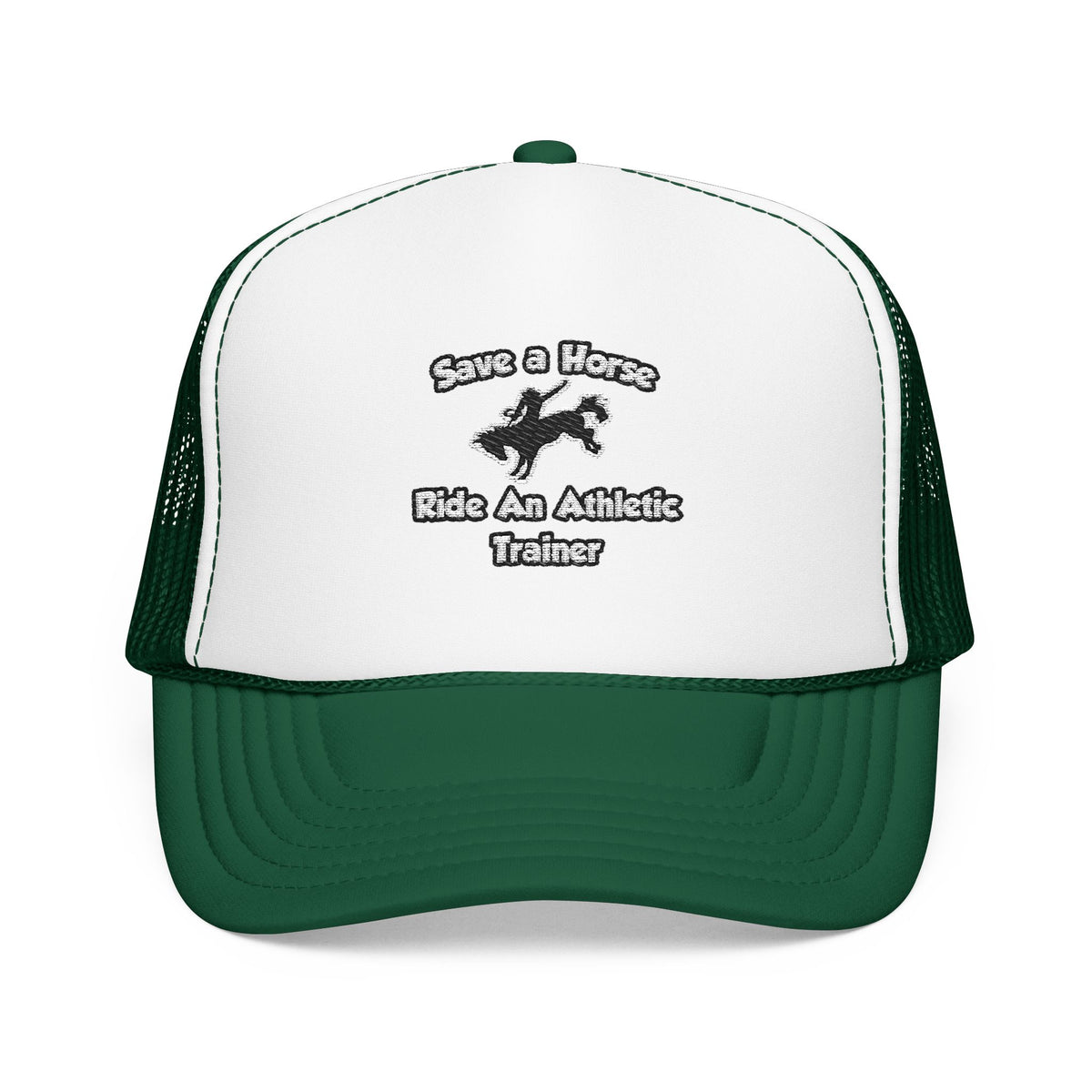 Save a Horse, Ride an Athletic Trainer - Foam Trucker Hat