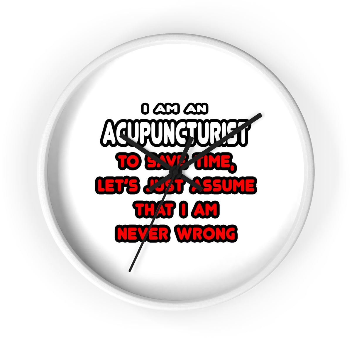 Funny Acupuncturist T Shirts and Gifts - Wall Clock