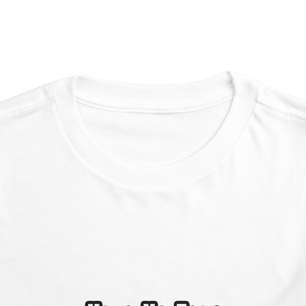 No Fear, The Doctor Is Here - Toddler Short Sleeve Tee