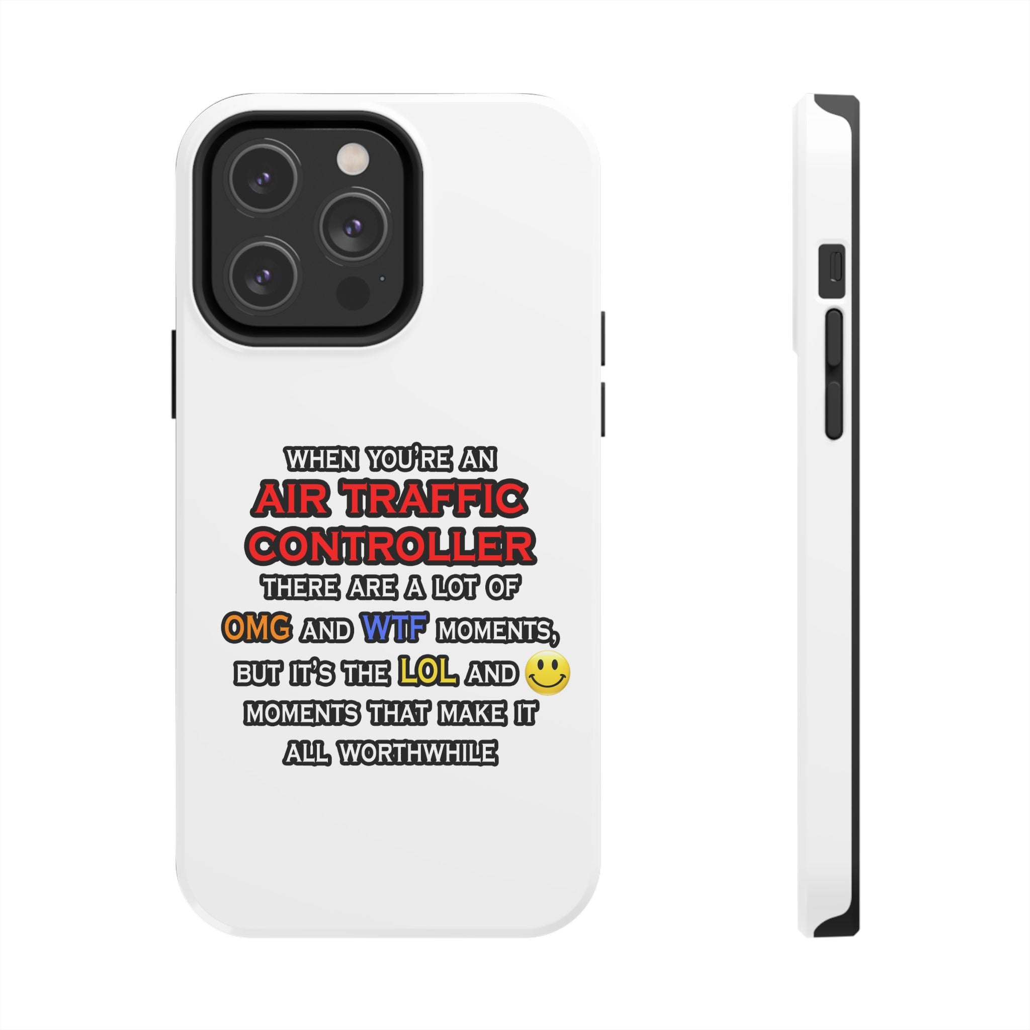 Funny Air Traffic Controller ... OMG WTF LOL - Tough Phone Cases