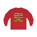 Everyday's An Adventure...Nurse Practitioner - Unisex Ultra Cotton Long Sleeve Tee