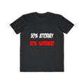 Half Attorney...Half Superhero - Men's Lightweight Fashion Tee