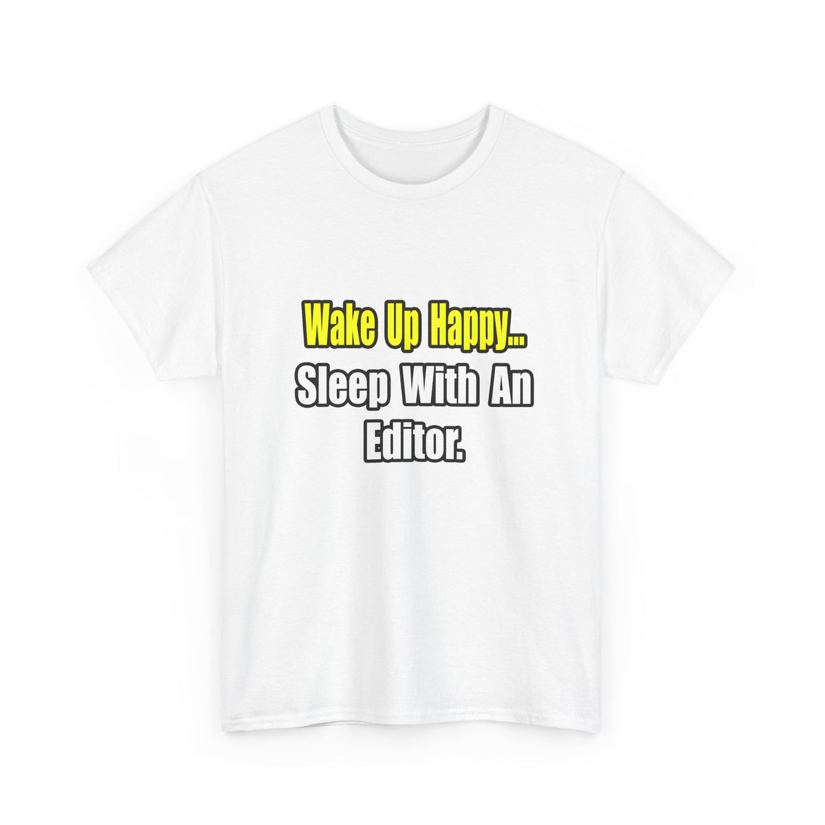 Sleep With an Editor - Unisex Heavy Cotton Tee