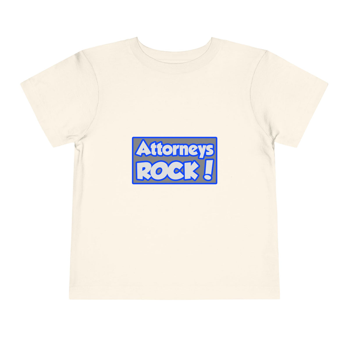 Attorneys Rock! - Toddler Short Sleeve Tee