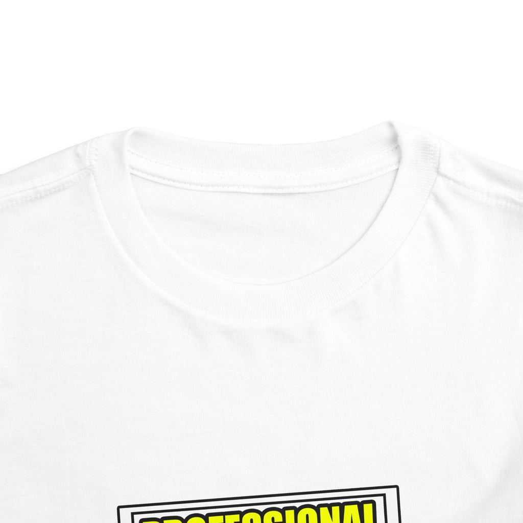 Professional Doctor...Don't Try This At Home - Toddler Short Sleeve Tee