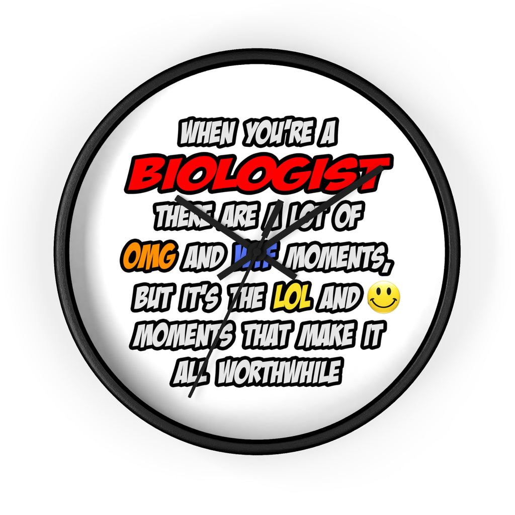 Biologist .. OMG WTF LOL - Wall Clock