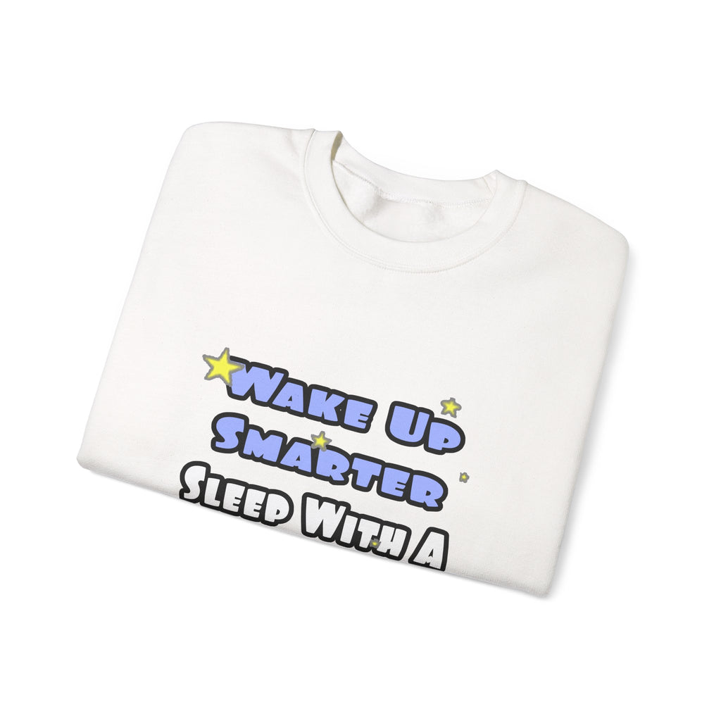 Wake Up Smarter...Sleep With a Doctor - Unisex Heavy Blend™ Crewneck Sweatshirt