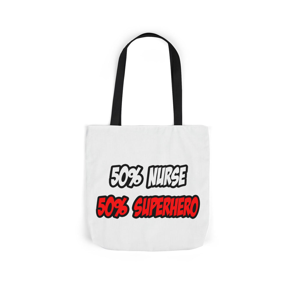 Half Nurse...Half Superhero - Canvas Tote Bag, 5-Color Straps