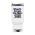 Wake Up Smarter...Sleep With a Chemical Engineer - Stainless Steel Travel Mug with Handle, 14oz