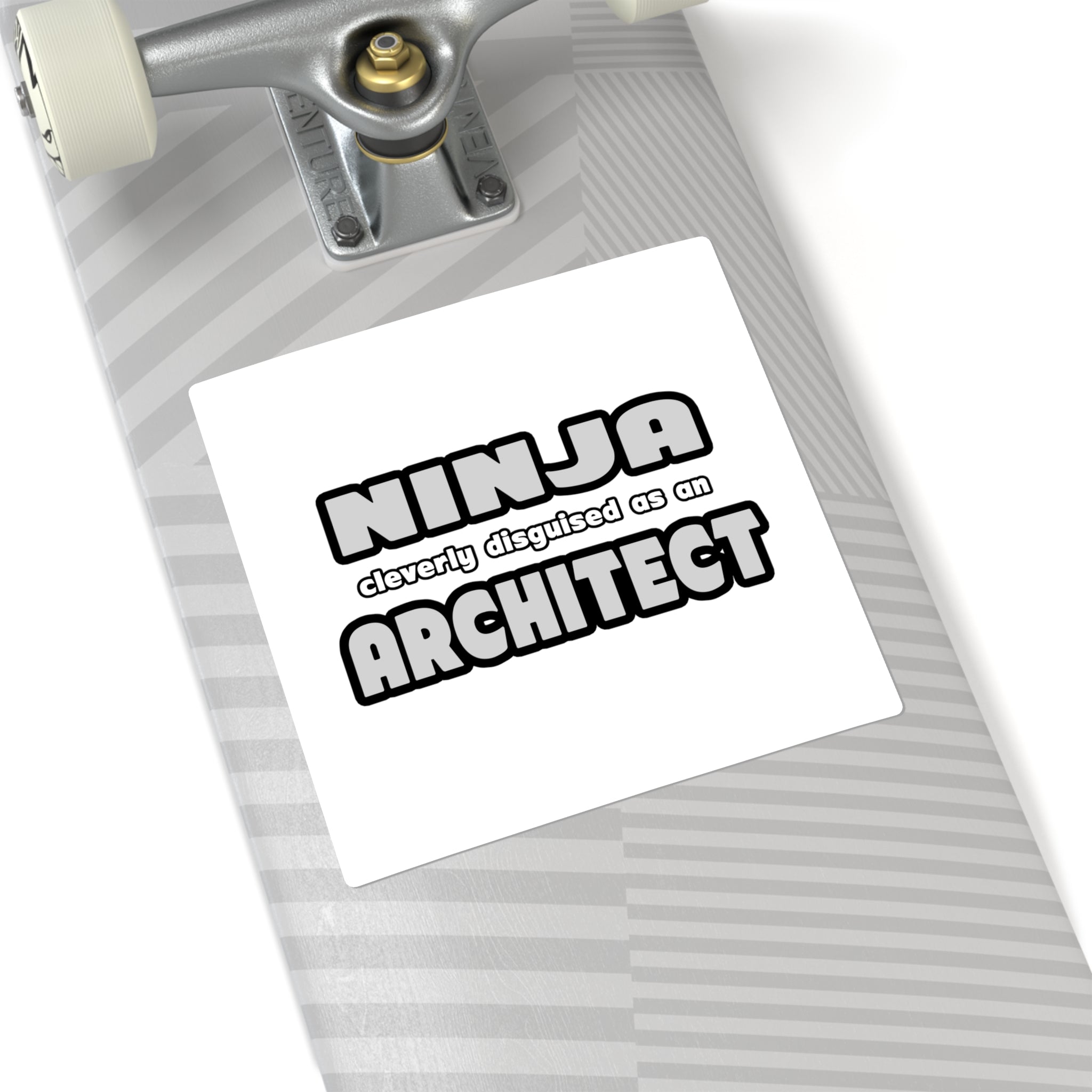 Ninja Cleverly Disguised As An Architect - Square Stickers