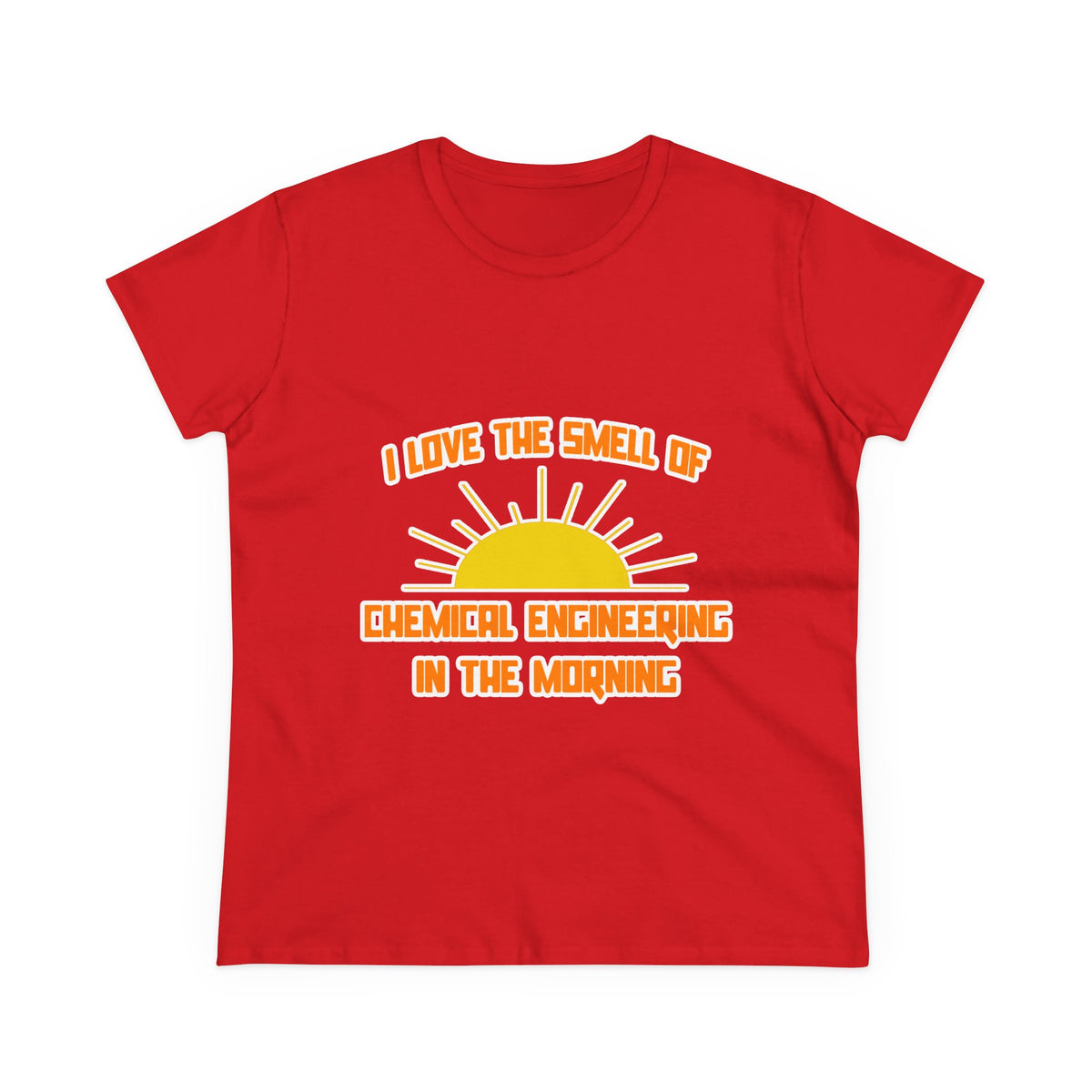 Smell of Chemical Engineering in the Morning - Women's Midweight Cotton Tee