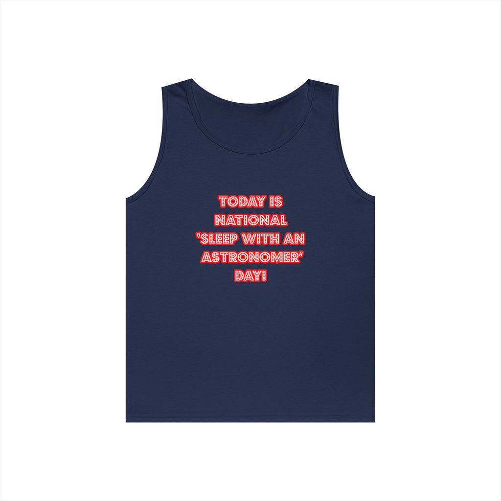National 'Sleep With an Astronomer' Day - Unisex Heavy Cotton Tank Top