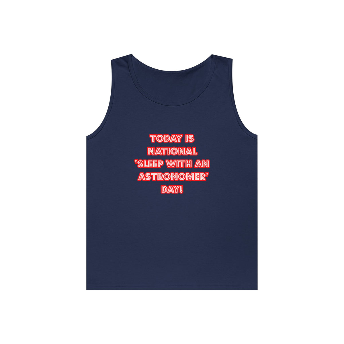 National 'Sleep With an Astronomer' Day - Unisex Heavy Cotton Tank Top