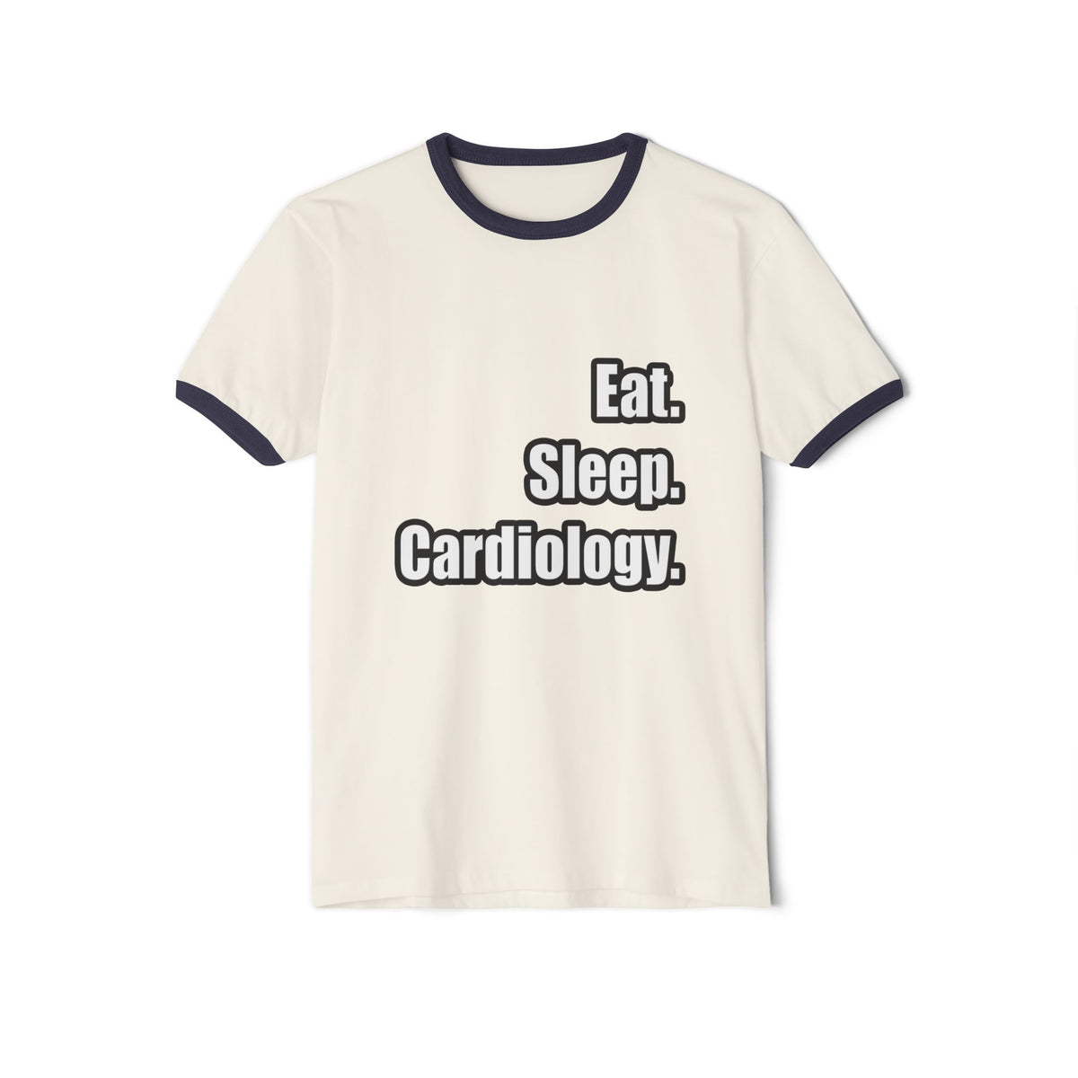 Eat. Sleep. Cardiology - Unisex Cotton Ringer T-Shirt