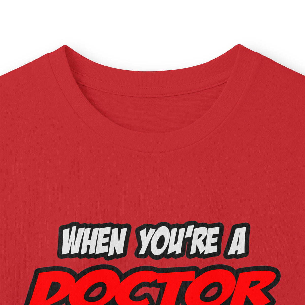 Doctor .. OMG WTF LOL - Unisex Ultra Cotton Long Sleeve Tee