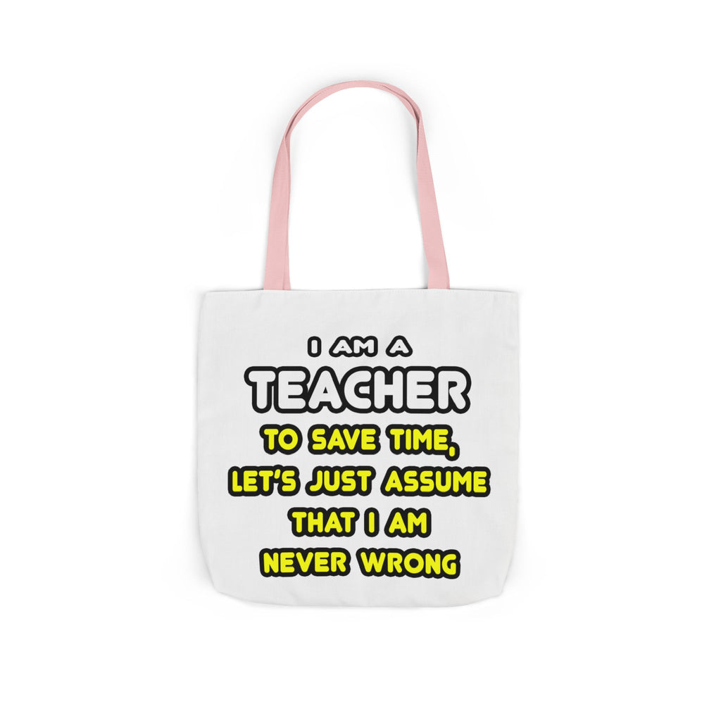 Funny Teacher T Shirts and Gifts - Canvas Tote Bag, 5-Color Straps