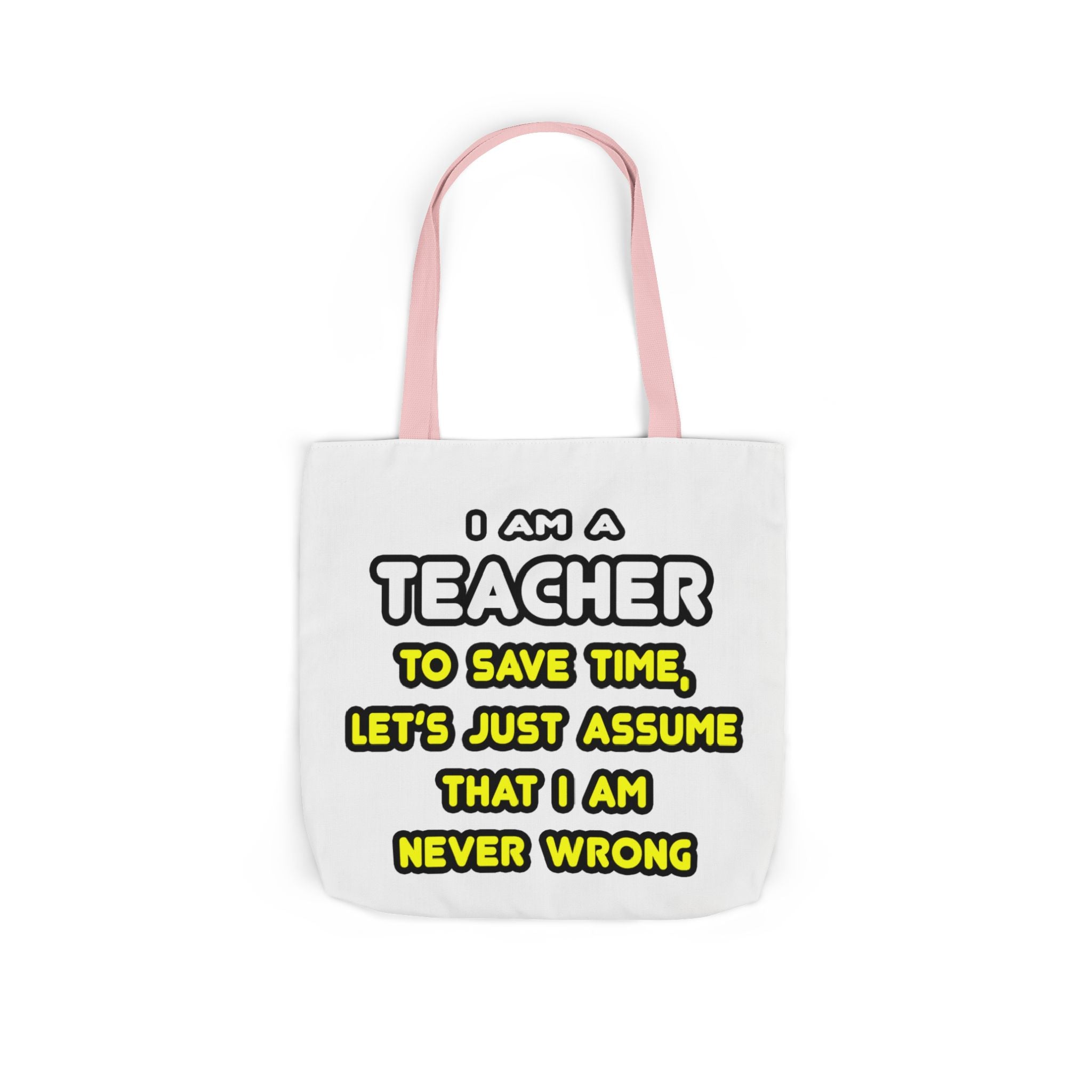 Funny Teacher T Shirts and Gifts - Canvas Tote Bag, 5-Color Straps