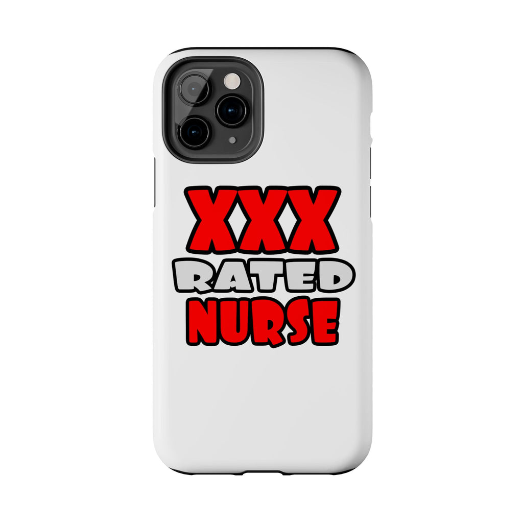 XXX Rated Nurse - Tough Phone Cases