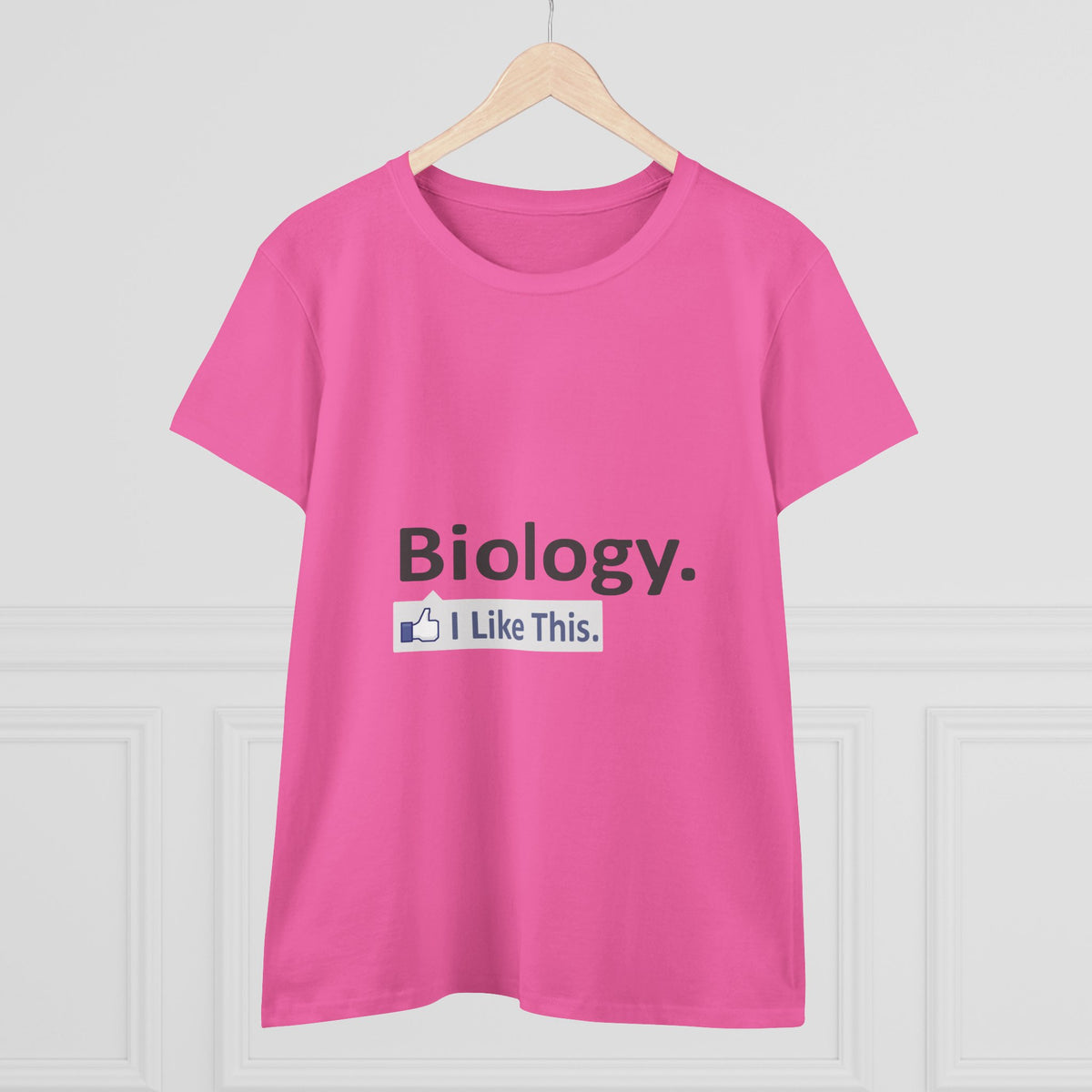 Biology...I Like This - Women's Midweight Cotton Tee