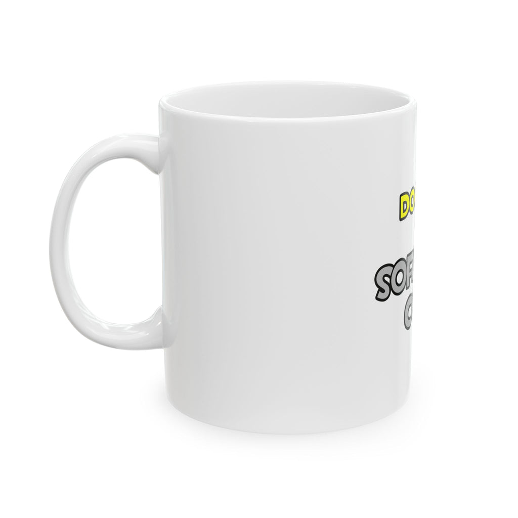 Doctors Are Sofa King Cool - Ceramic Mug, (11oz, 15oz)