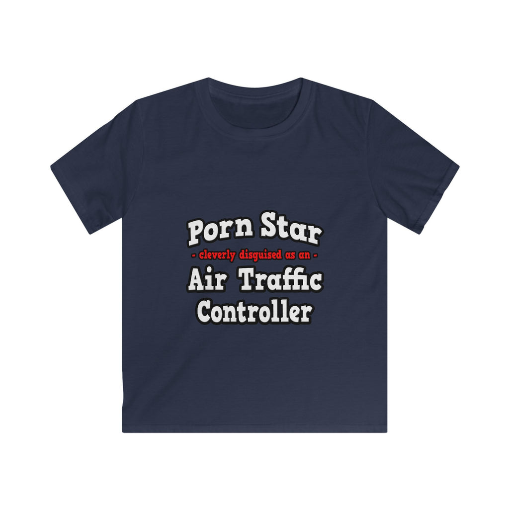 Porn Star...Air Traffic Controller - Kids Softstyle Tee
