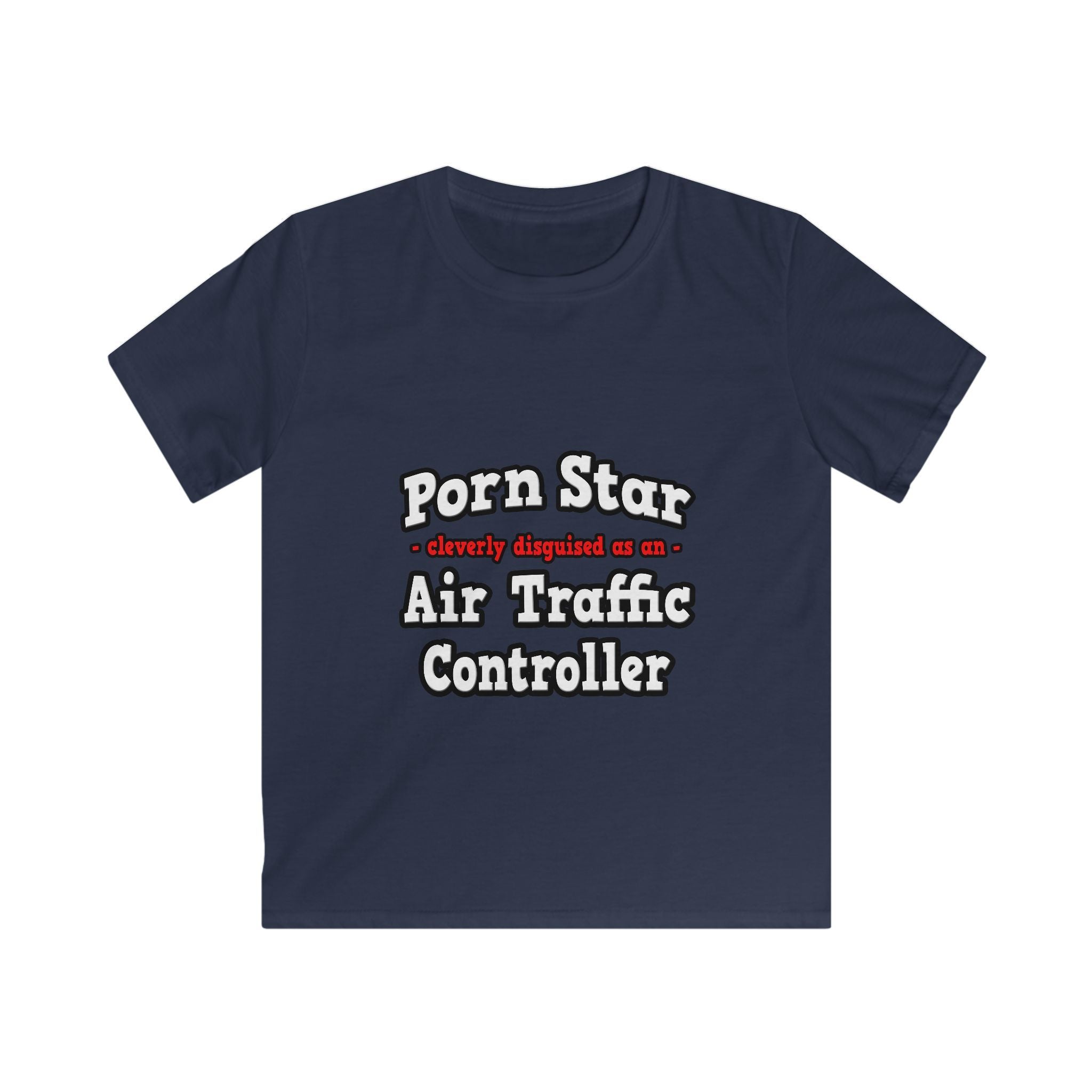 Porn Star...Air Traffic Controller - Kids Softstyle Tee