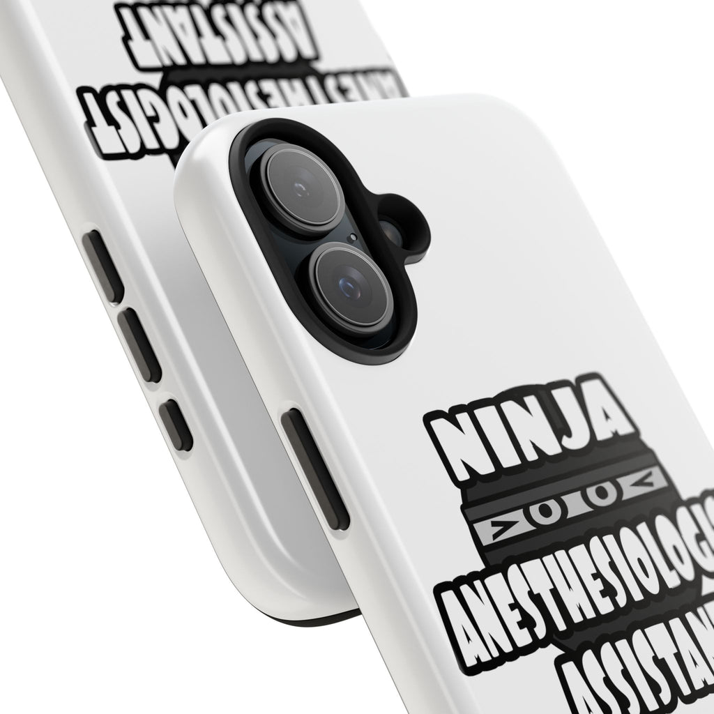 Ninja Anesthesiologist Assistant - Tough Phone Cases