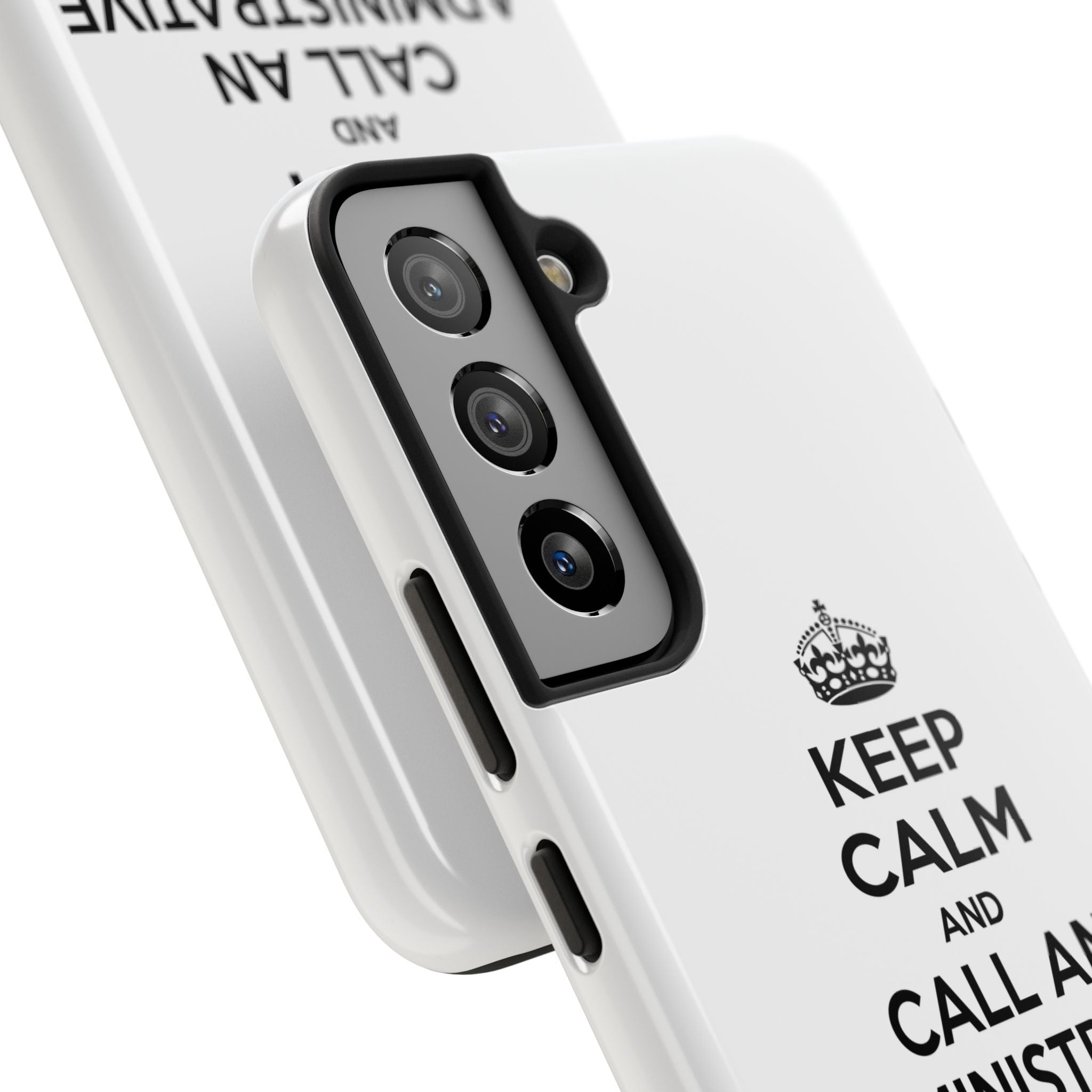 Keep Calm and Call an Administrative Assistant - Tough Phone Cases
