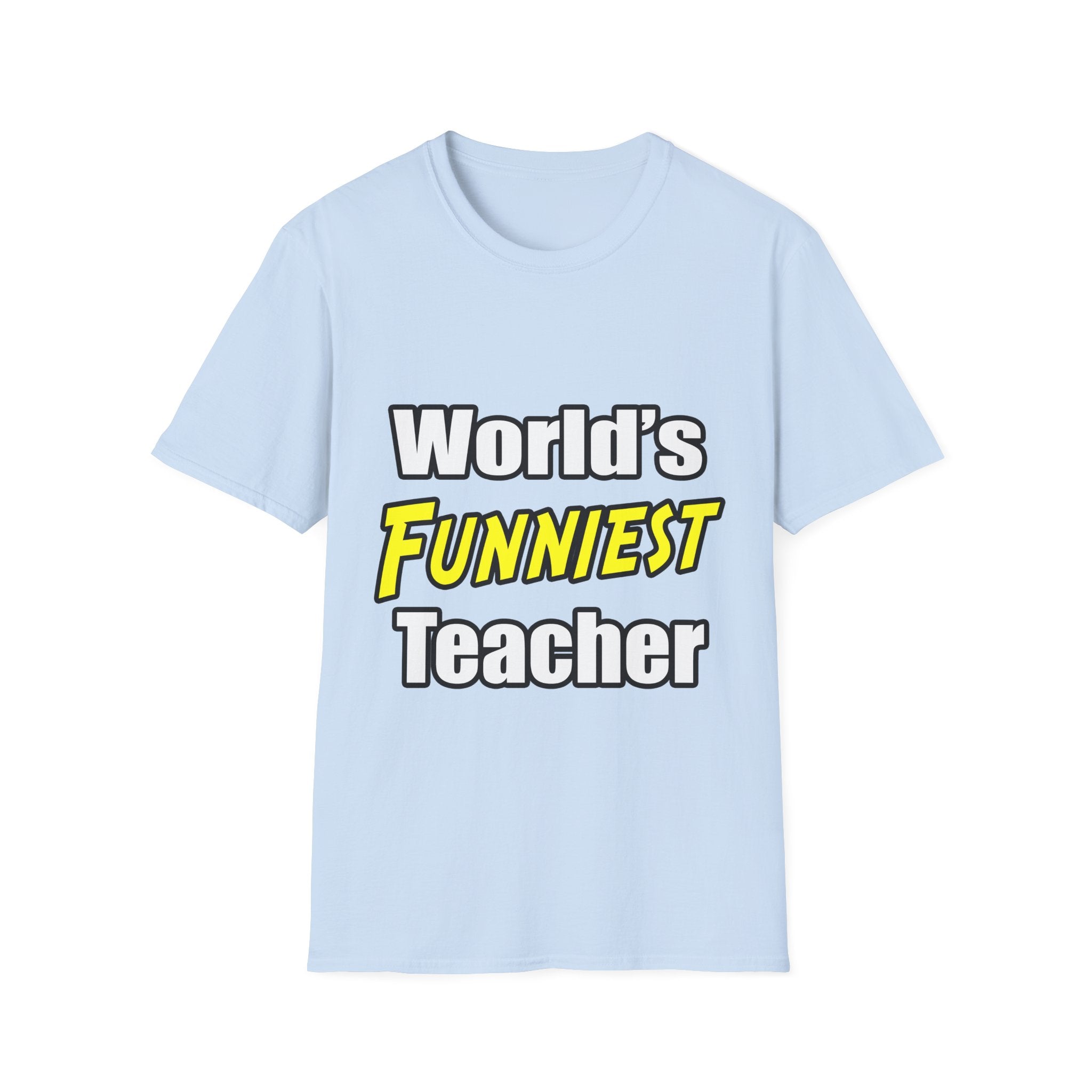 World's Funniest Teacher - Unisex Softstyle T-Shirt