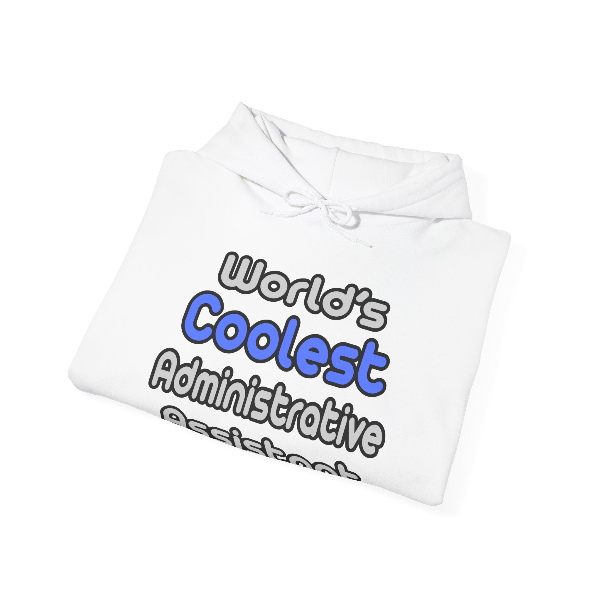 World's Coolest Administrative Assistant - Unisex Heavy Blend™ Hooded Sweatshirt