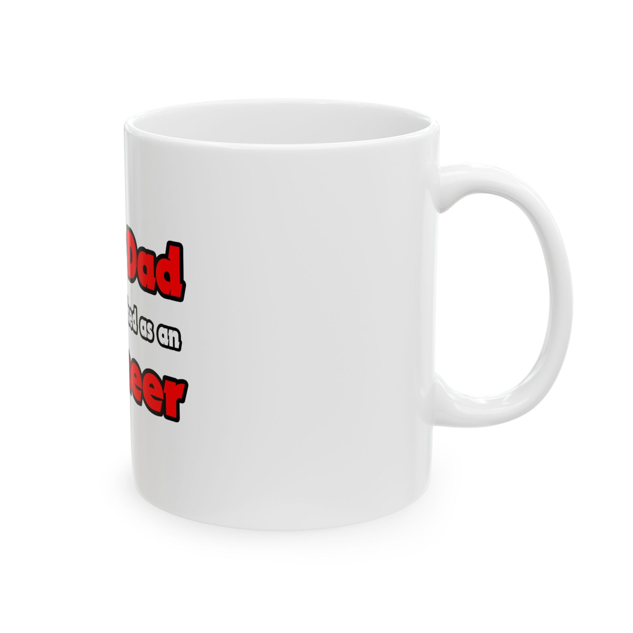 Super Dad ... Engineer - Ceramic Mug, (11oz, 15oz)