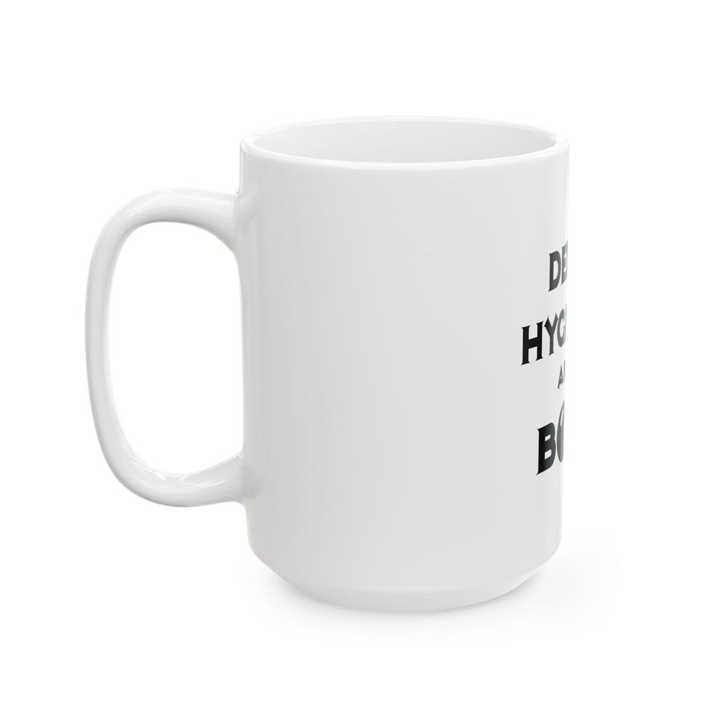 Dental Hygienists Are The Bomb! - Ceramic Mug, (11oz, 15oz)
