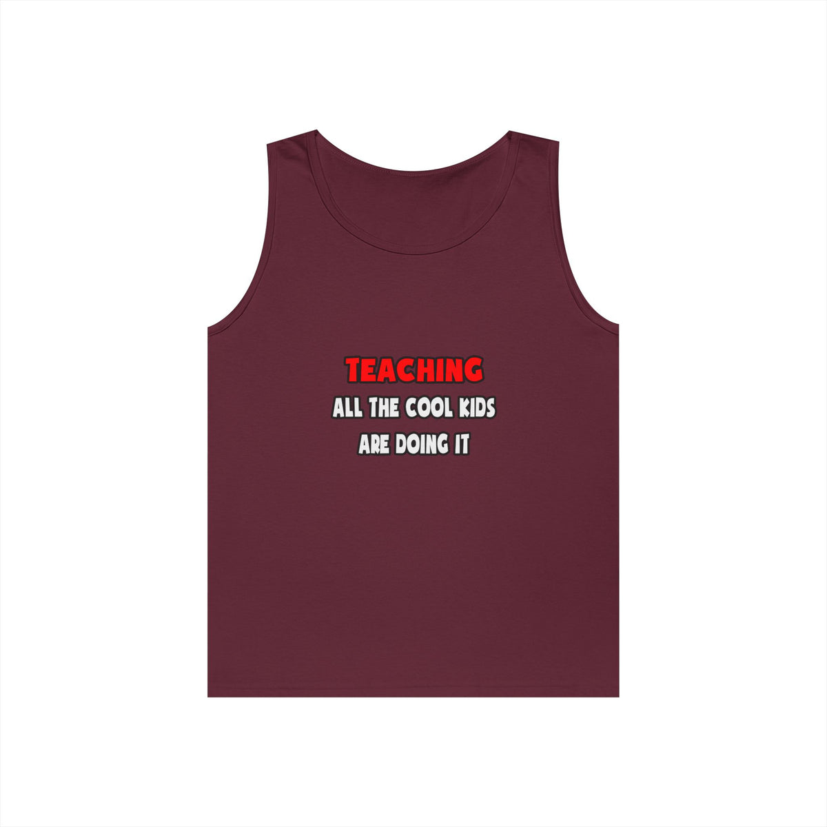 Funny Teacher Shirts and Gifts - Unisex Heavy Cotton Tank Top