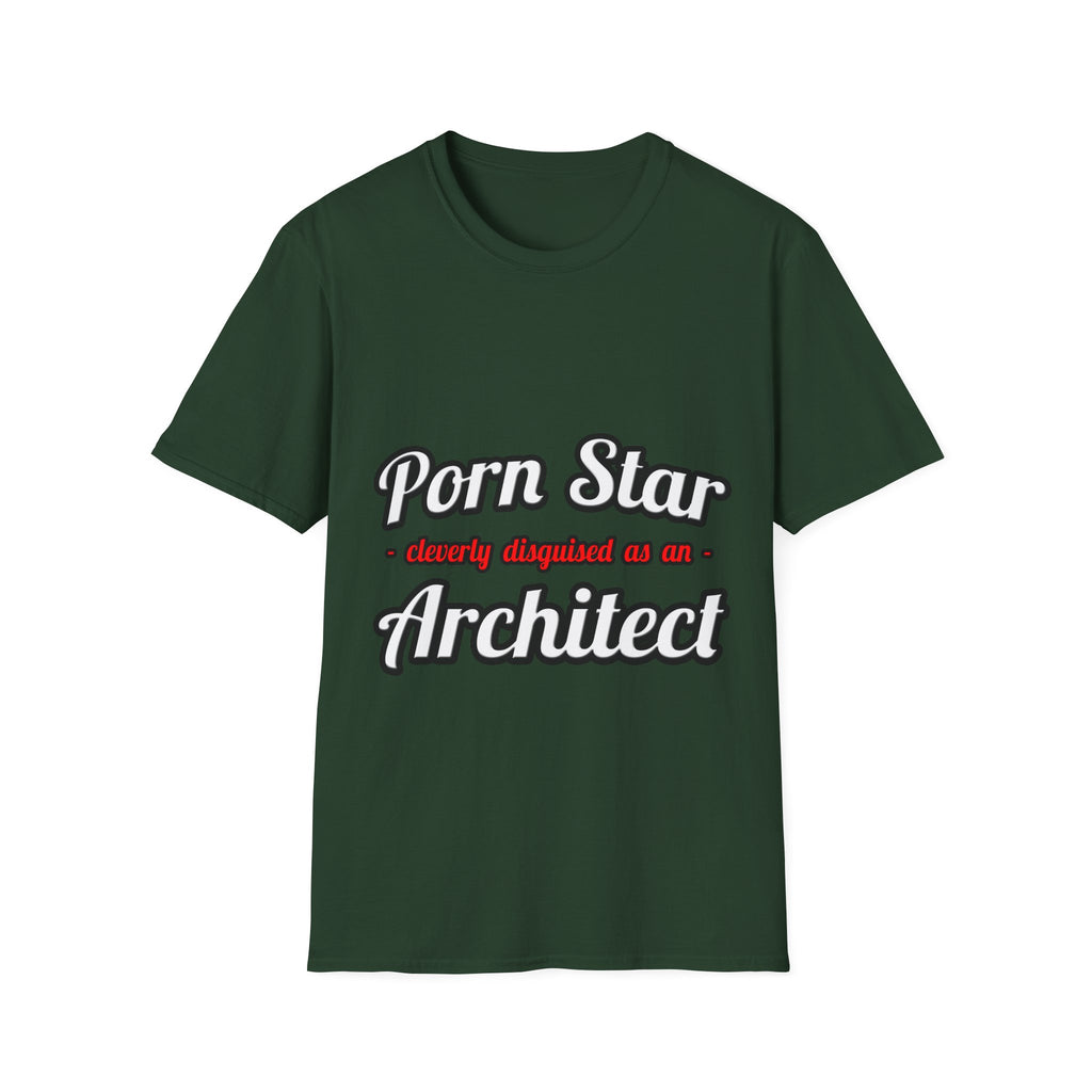 Porn Star ... Architect - Unisex Softstyle T-Shirt