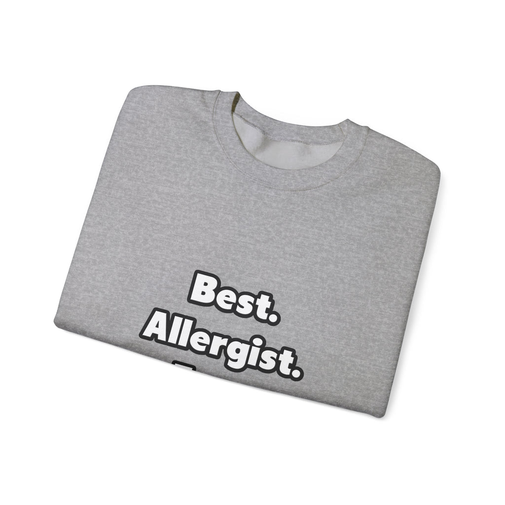 Best. Allergist. Ever - Unisex Heavy Blend™ Crewneck Sweatshirt