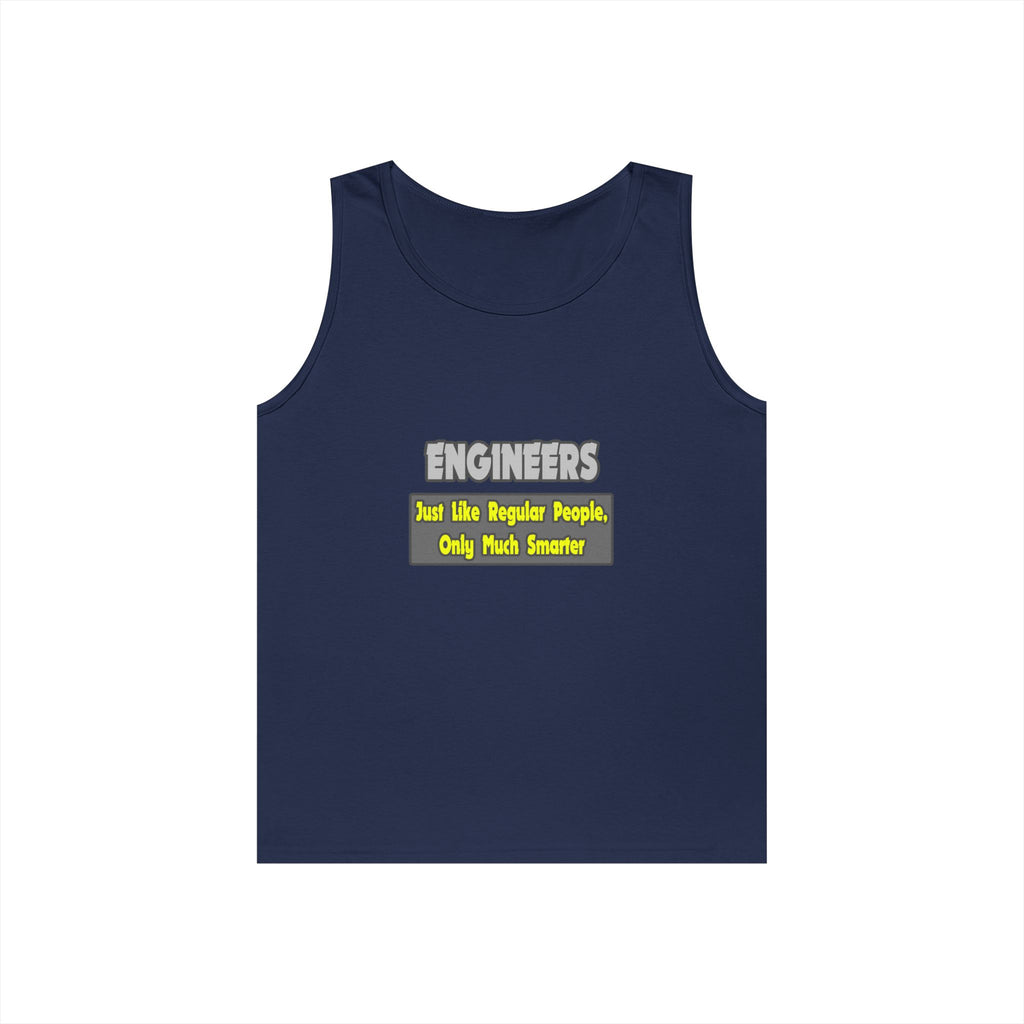 Engineers...Smarter - Unisex Heavy Cotton Tank Top