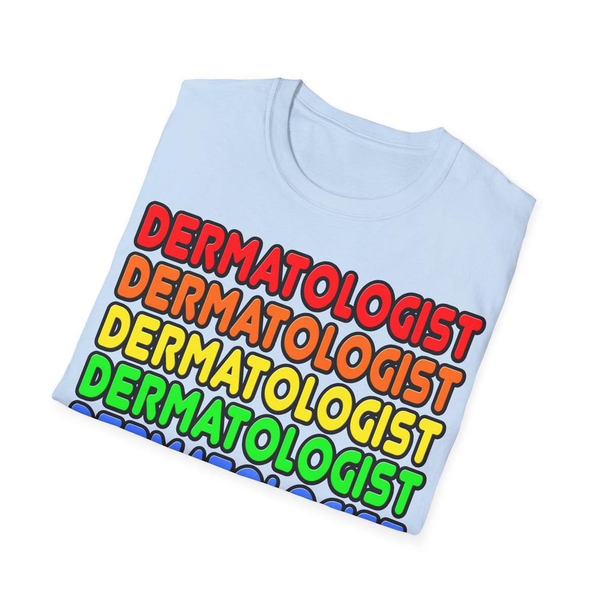 Rainbow Dermatologist - Unisex Softstyle T-Shirt