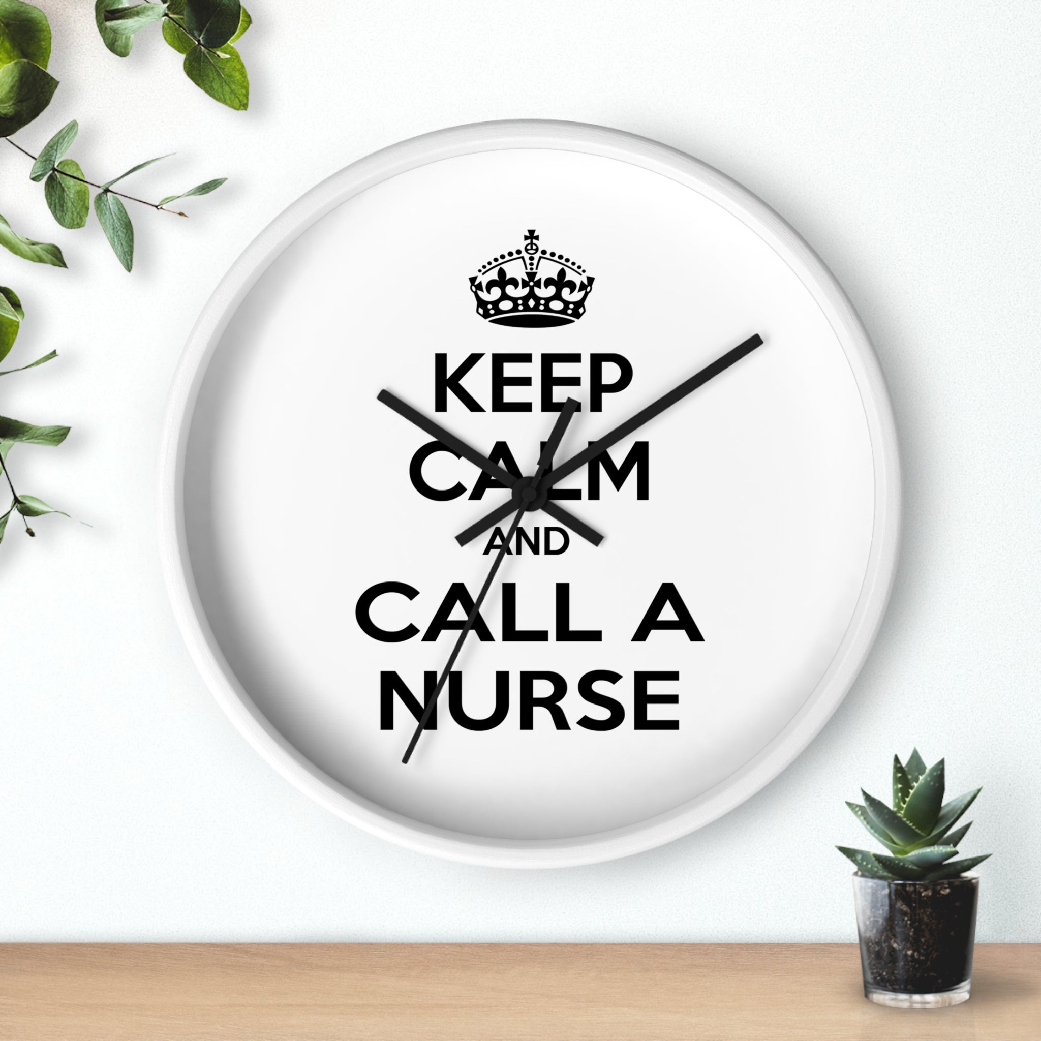 Keep Calm and Call a Nurse - Wall Clock
